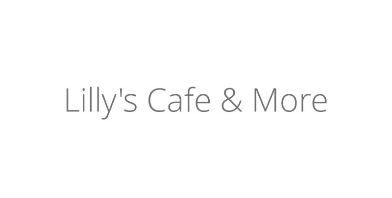 Lilly's Cafe & More
