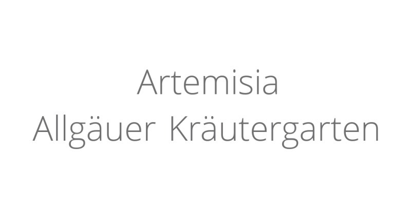 Artemisia Allgäuer Kräutergarten