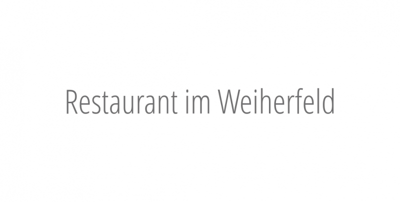 Restaurant im Weiherfeld