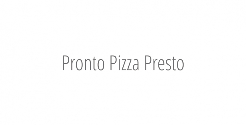 Pronto Pizza Presto