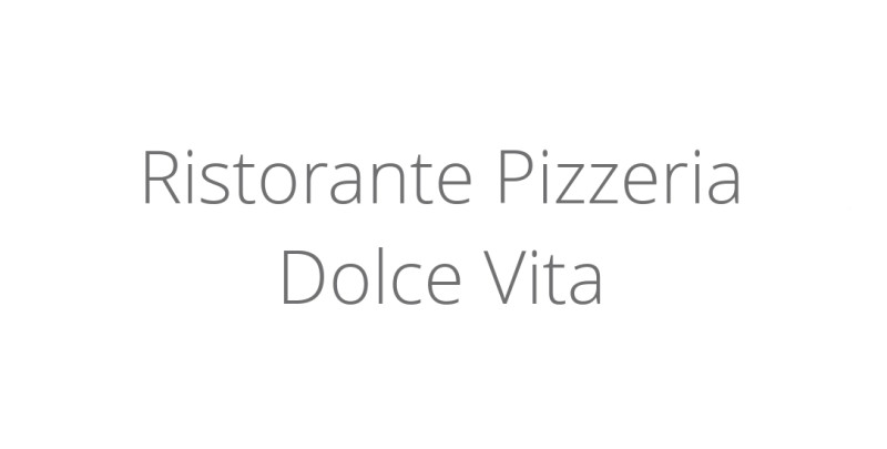 Ristorante Pizzeria Dolce Vita