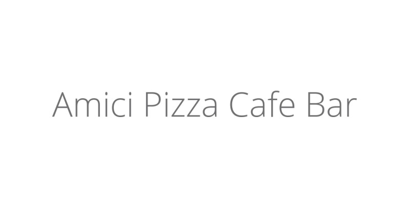 Amici Pizza Cafe Bar