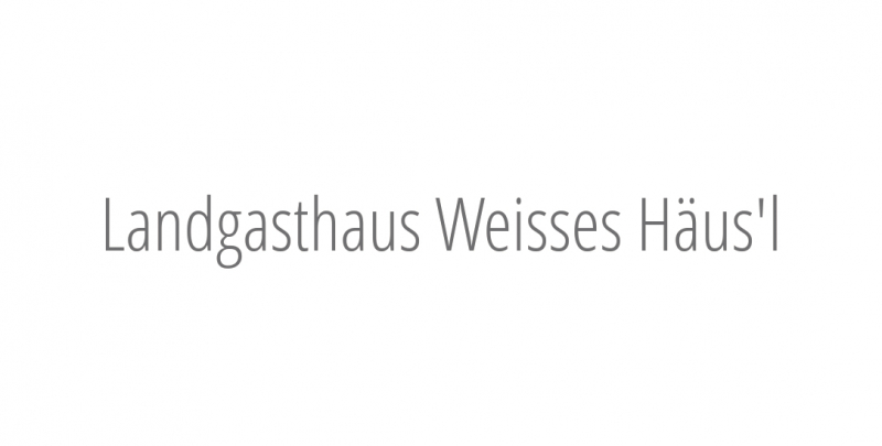 Landgasthaus Weisses Häus'l Gutscheinbuch.de