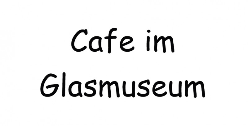Cafe im Glasmuseum