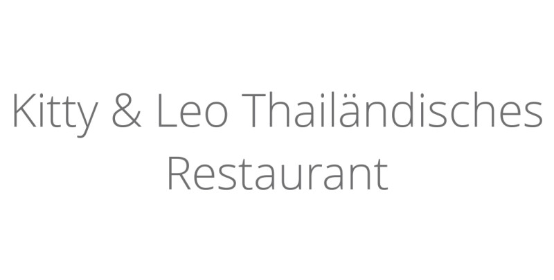 Kitty & Leo Thailändisches Restaurant