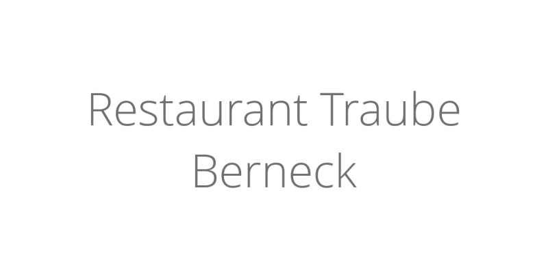 Restaurant Traube Berneck