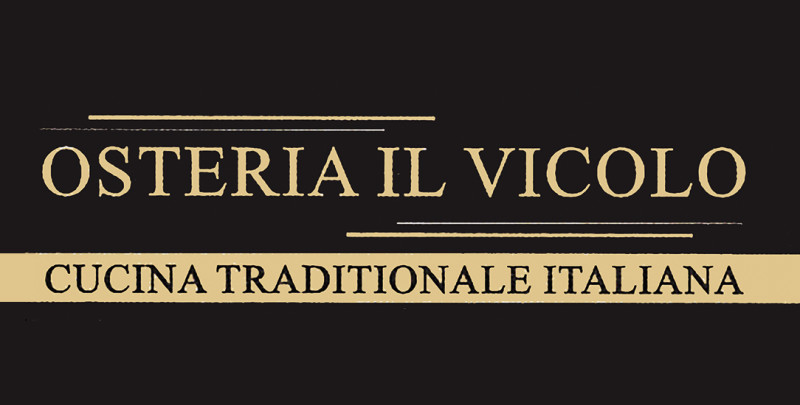 Osteria il Vicolo CUCINA TRADITIONALE ITALIANA