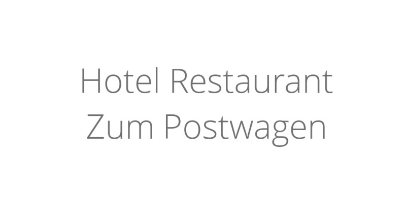 Hotel Restaurant Zum Postwagen