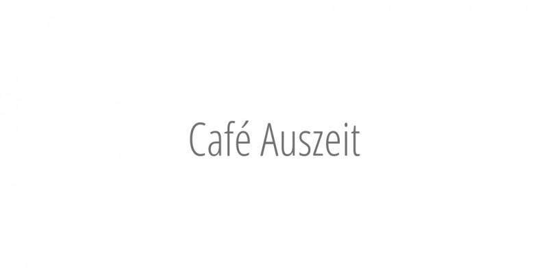 Café Auszeit