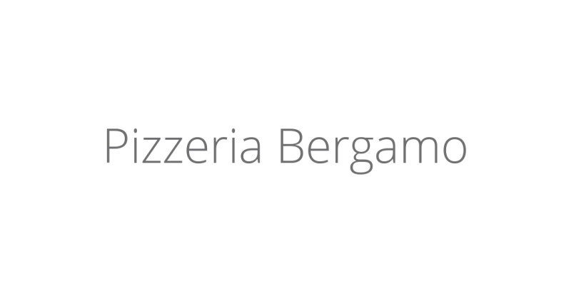 Pizzeria Bergamo