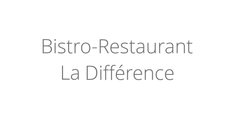 Bistro-Restaurant La Différence