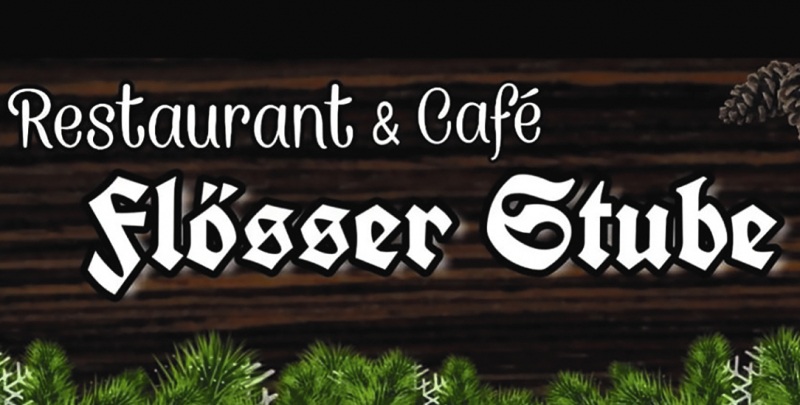 Restaurant & Café Flösser-Stube