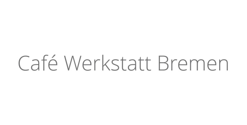 Café Werkstatt Bremen