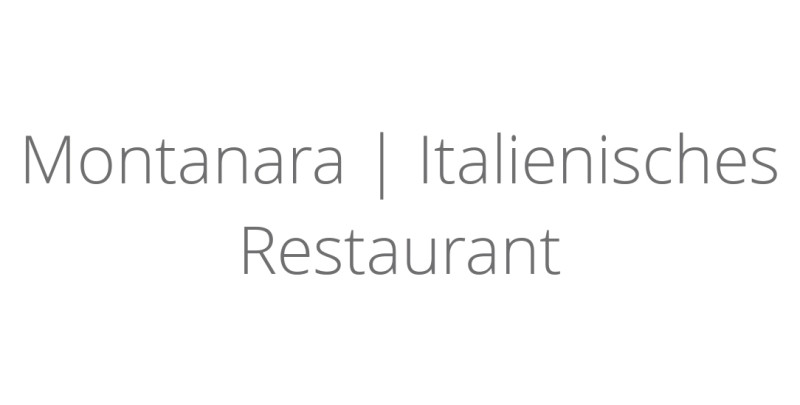 Montanara | Italienisches Restaurant