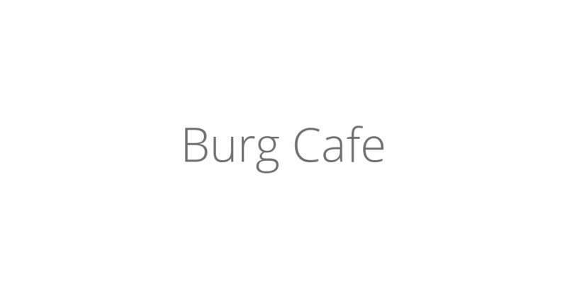 Burg Cafe