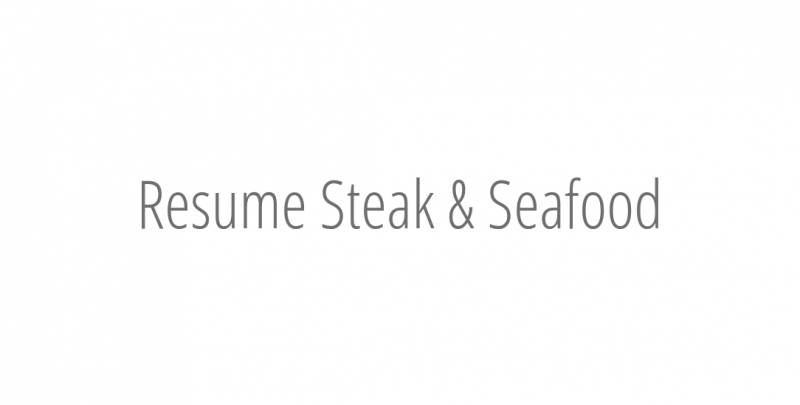 Resume Steak & Seafood