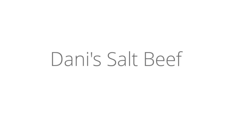 Dani's Salt Beef