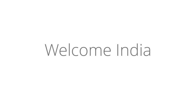 Welcome India