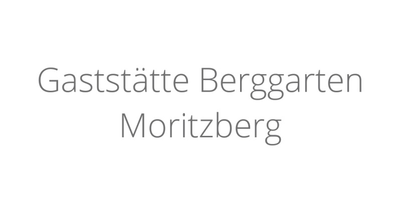Gaststätte Berggarten Moritzberg