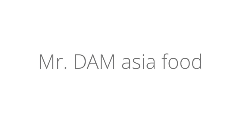 Mr. DAM asia food