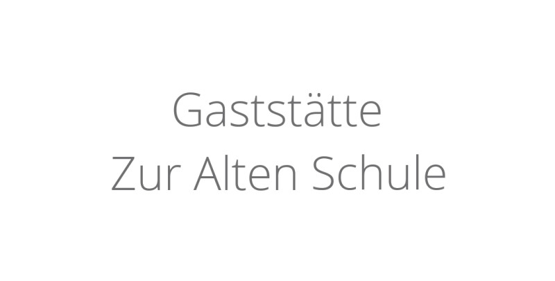 Gaststätte Zur Alten Schule