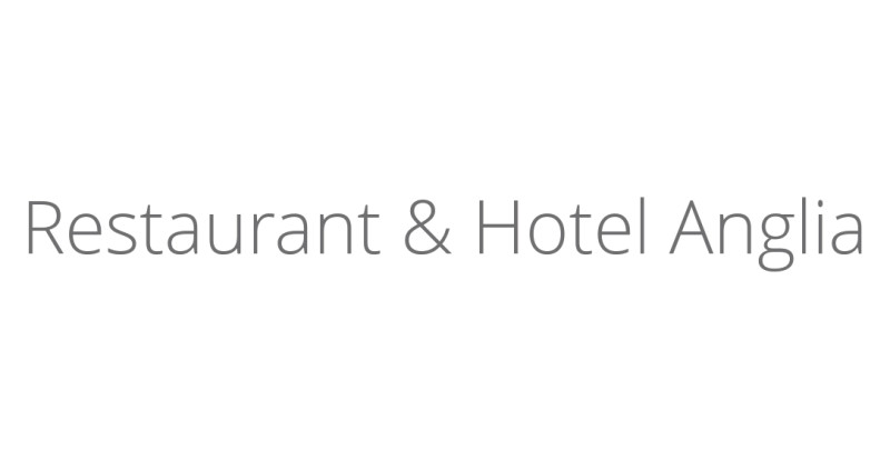 Restaurant & Hotel Anglia