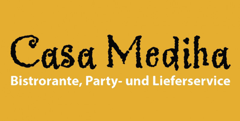 Casa Mediha Bistrorante, Party- & Lieferservice