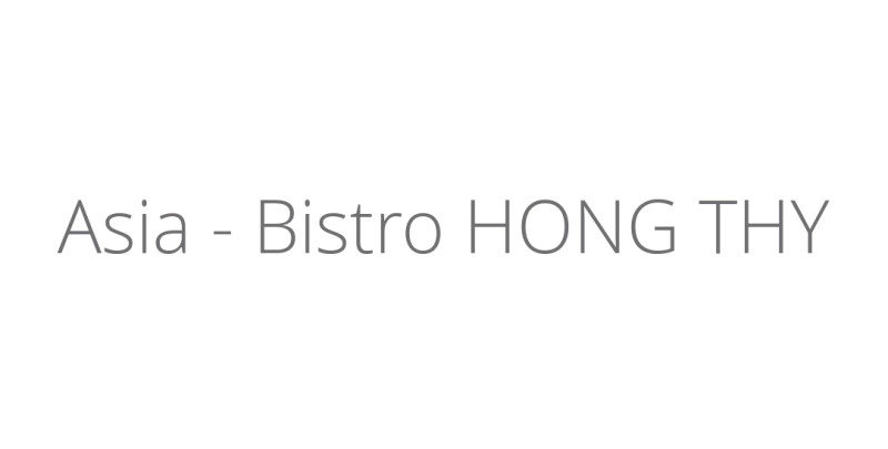 Asia - Bistro HONG THY