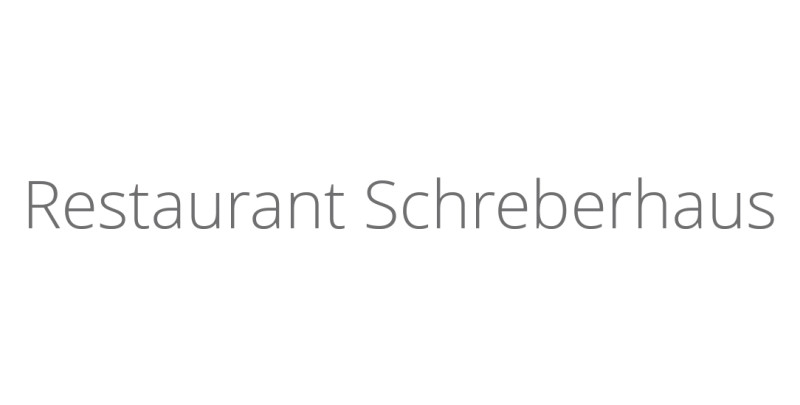 Restaurant Schreberhaus Restaurant Schreberhaus