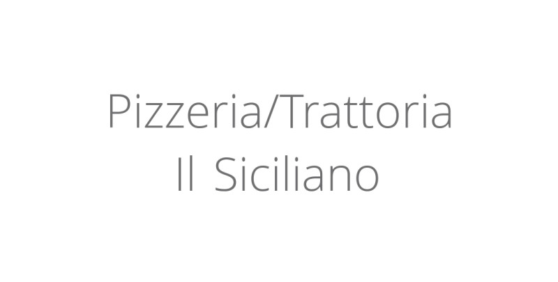 Pizzeria/Trattoria Il Siciliano