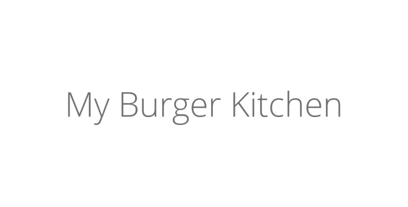 My Burger Kitchen