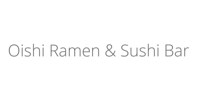 Oishi Ramen & Sushi Bar