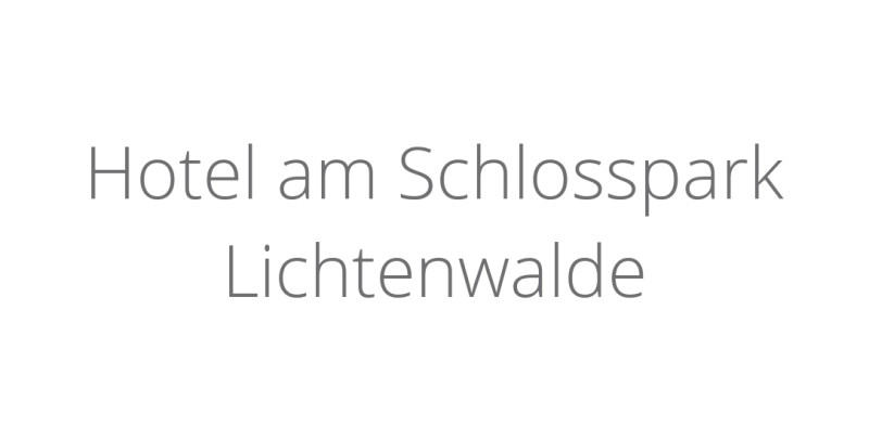 Hotel am Schlosspark Lichtenwalde