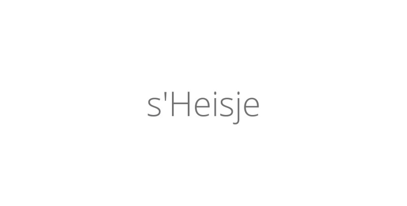 s'Heisje